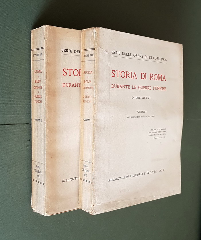 STORIA DI ROMA DURANTE LE GUERRE PUNICHE IN DUE VOLUMI