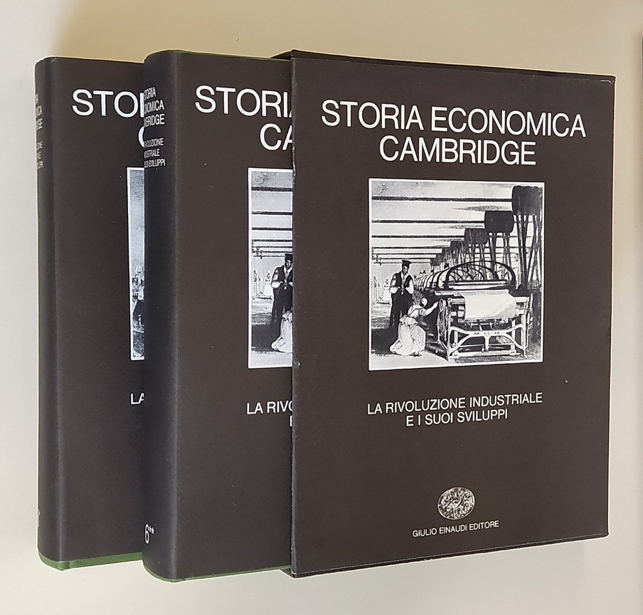 Storia economica Cambridge (volume 6/1 e 6/2.) - LA RIVOLUZIONE …
