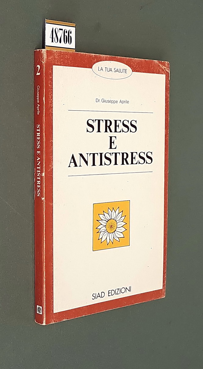 STRESS E ANTISTRESS