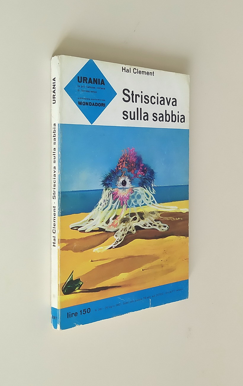 STRISCIAVA SULLA SPIAGGIA