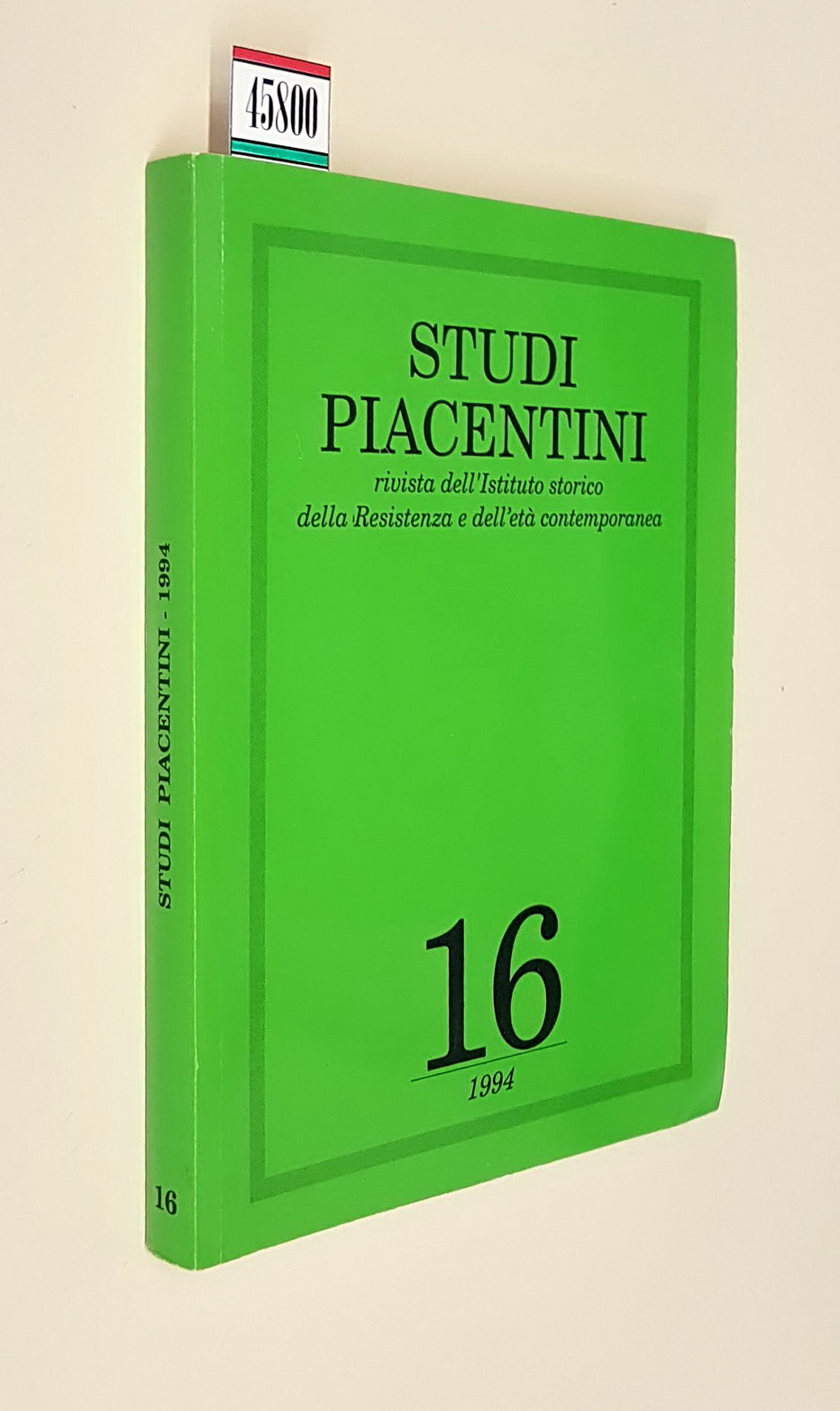 STUDI PIACENTINI - Rivista dell'Istituto storico della Resistenza e dell'eta' …