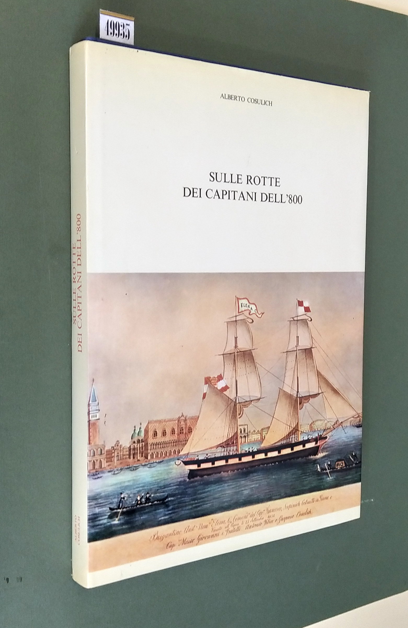 SULLE ROTTE DEI CAPITANI DELL'800