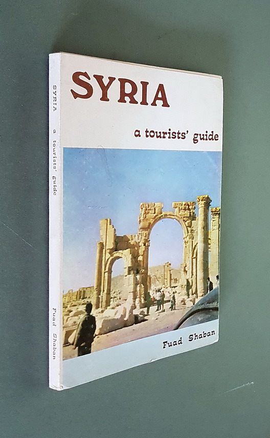 SYRIA a tourists' guide