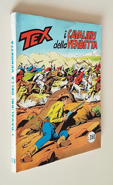 TEX - I CAVALIERI DELLA VENDETTA (N. 178)