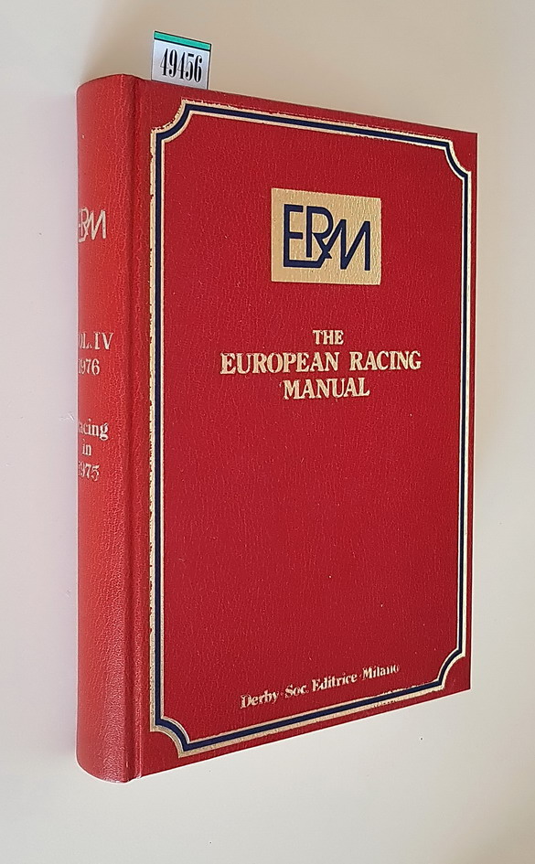 THE EUROPEAN RACING MANUAL IN 1975 - Vol. IV (1976)