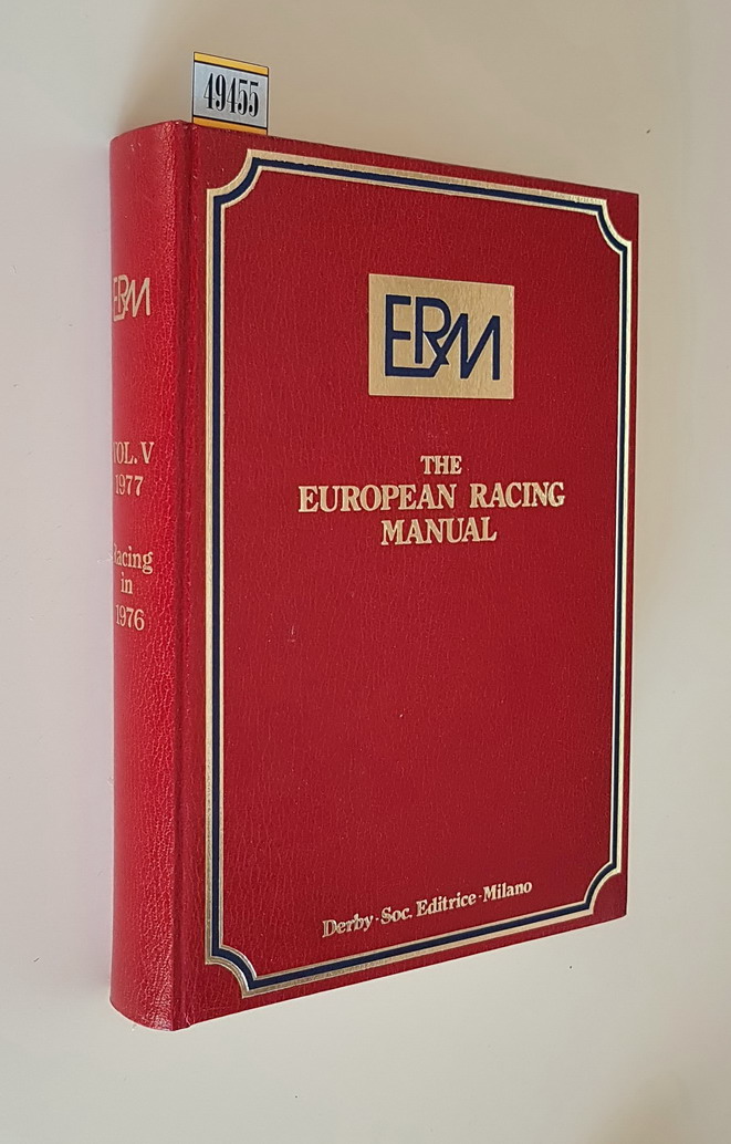 THE EUROPEAN RACING MANUAL IN 1976 - Vol. V (1977)