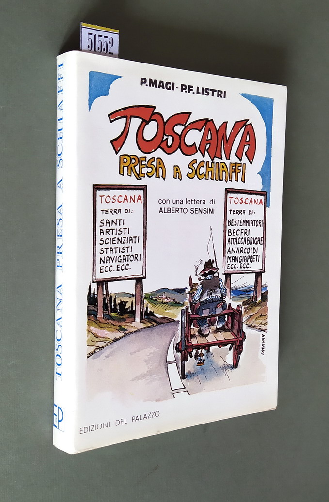 TOSCANA PRESA A SCHIAFFI - Come si puo' amare e …