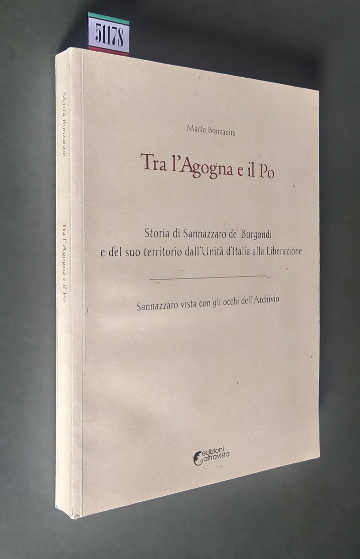 TRA L'AGOGNA E IL PO - Storia di Sannazzaro de' …