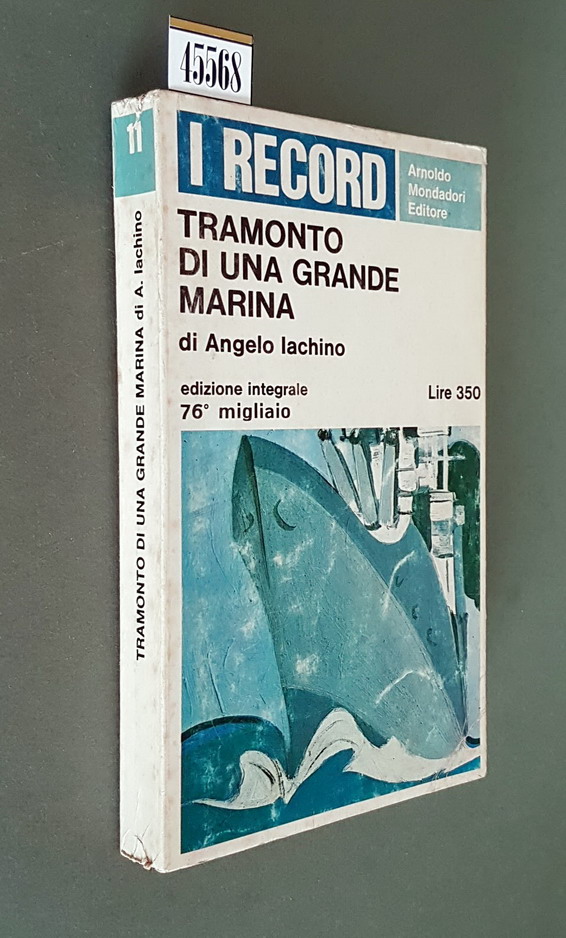 TRAMONTO DI UNA GRANDE MARINA