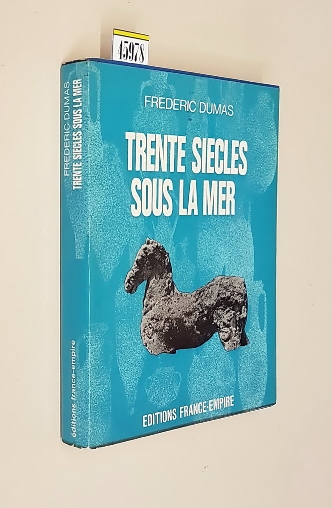 TRENTE SIECLES SOUS LA MER