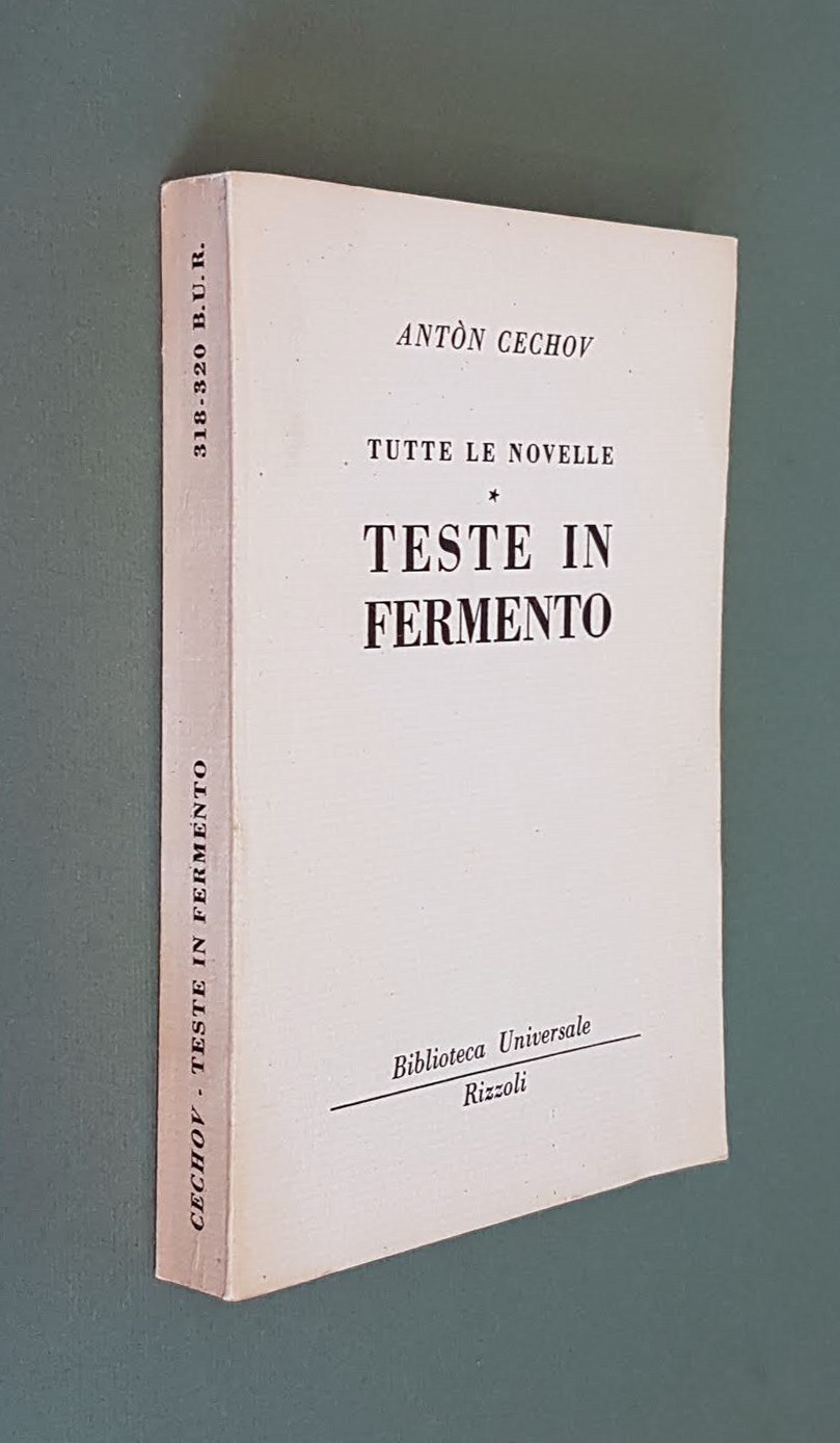 Tutte le novelle - TESTE IN FERMENTO