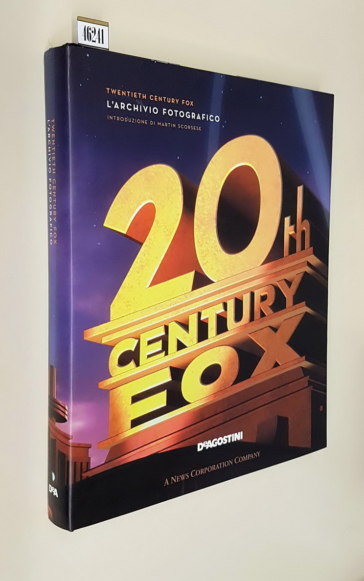 TWENTIETH CENTURY FOX - L'ARCHIVIO FOTOGRAFICO - Introduzione di Martin …