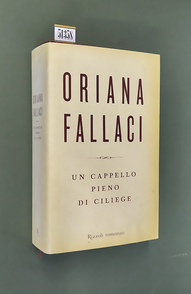UN CAPPELLO PIENO DI CILIEGIE - Una saga