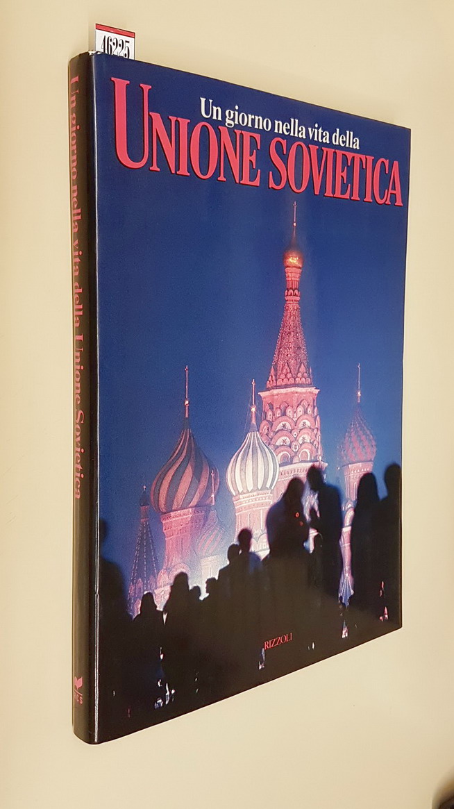 Un giorno nella vita della UNIONE SOVIETICA