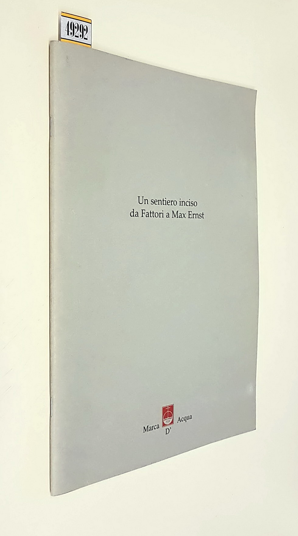 UN SENTIERO INCISO DA FATTORI A MAX ERNST