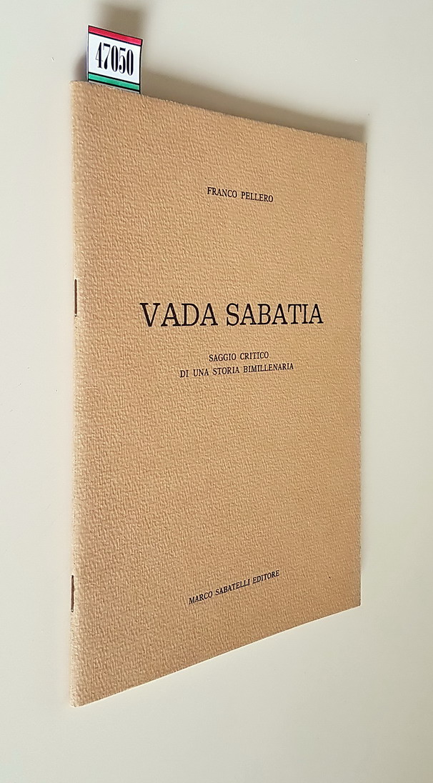 VADA SABATIA - Saggio critico di una storia bimillenaria