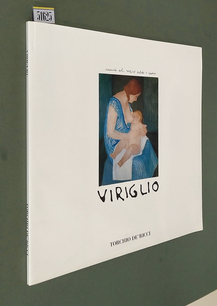 VIRIGLIO .creando col respiro caldo e sereno