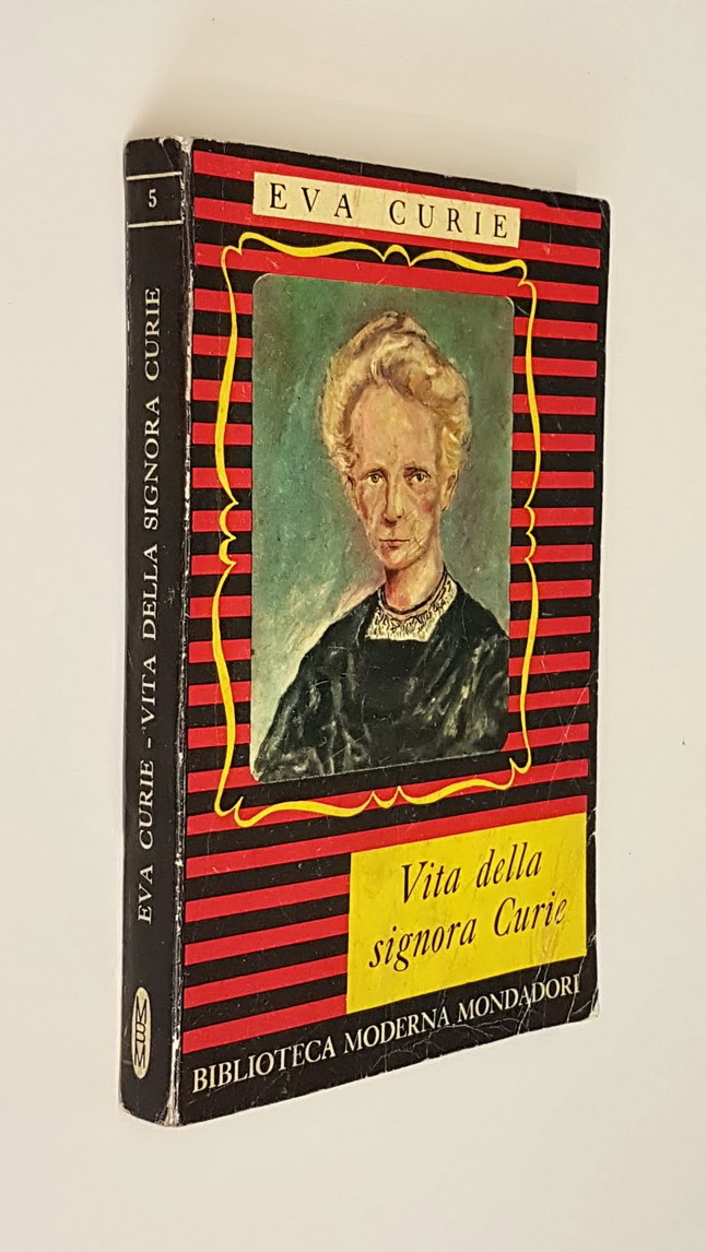 VITA DELLA SIGNORA CURIE