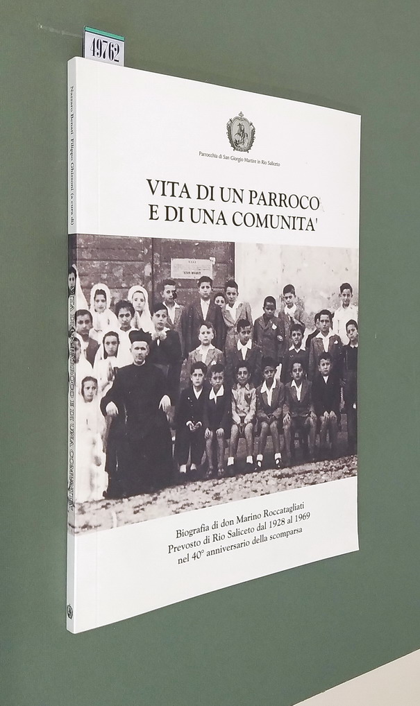 VITA DI UN PARROCO E DI UNA COMUNITA' - Biografia …