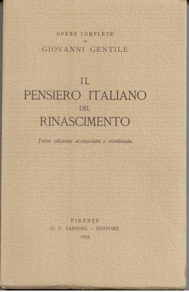 IL PENSIERO ITALIANO DEL RINASCIMENTO