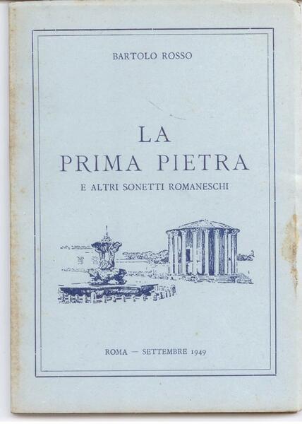 LA PRIMA PIETRA E ALTRI SONETTI ROMANESCHI