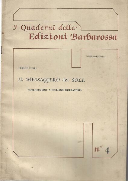 IL MESSAGGGERO DEL SOLE INTROD. A GIULIANO IMPERAT