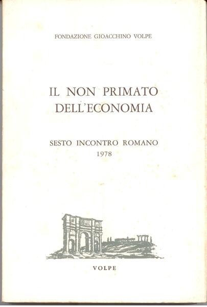 IL NON PRIMATO DELL'ECONOMIA