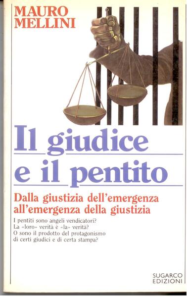 IL GIUDICE E IL PENTITO