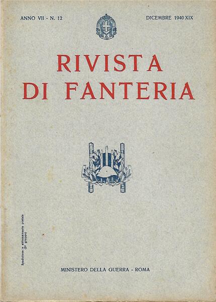 RIVISTA DI FANTERIA - ANNO VII - N. 12 - …