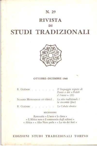 RIVISTA DI STUDI TRADIZIONALI -N.29 - OTT/DIC 1968