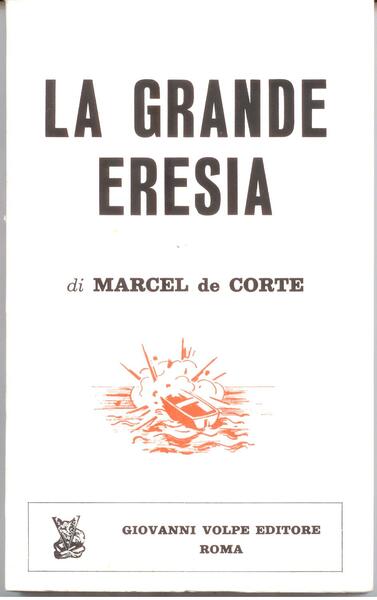 LA GRANDE ERESIA