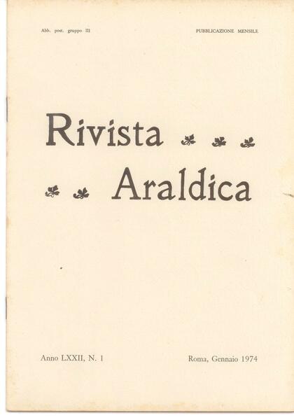 RIVISTA ARALDICA 1974 - LXXII (ANNATA COMPLETA)