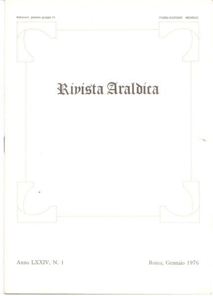 RIVISTA ARALDICA N. 1/1976 ANNO LXXIV