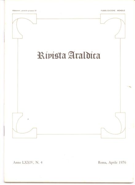 RIVISTA ARALDICA N. 4/1976 ANNO LXXIV