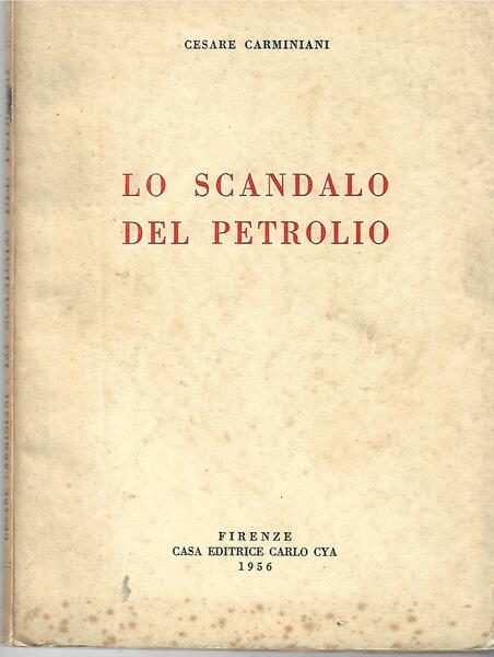 LO SCANDALO DEL PETROLIO