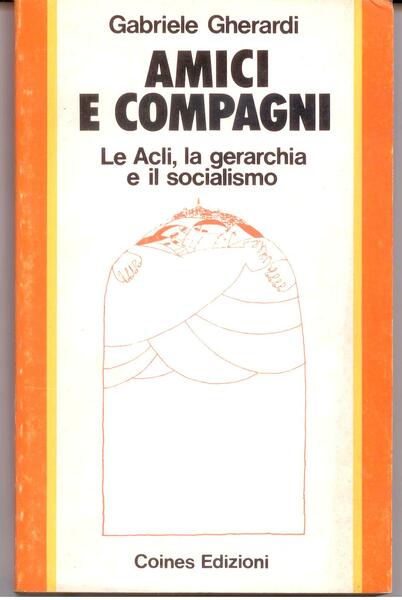 AMICI E COMPAGNI