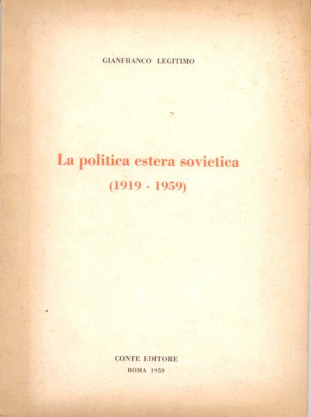 LA POLITICA ESTERA SOVIETICA (1919-1959)