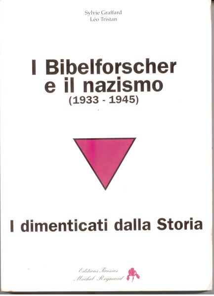 I BIBELFORSCHER E IL NAZISMO (1933-1945)