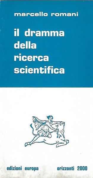 IL DRAMMA DELLA RICERCA SCIENTIFICA