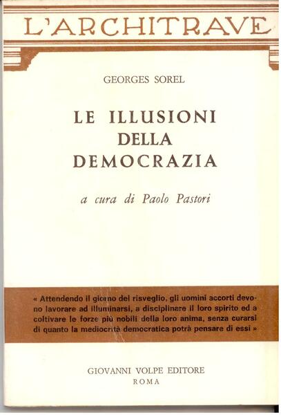 LE ILLUSIONI DELLA DEMOCRAZIA