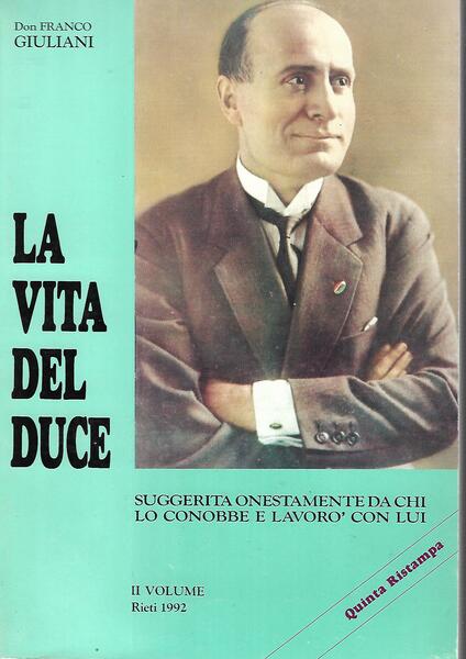 LA VITA DEL DUCE -