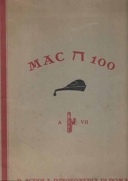 MAC P 100 - REGIA SCUOLA D'INGEGNERIA 1929