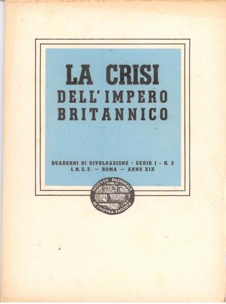 LA CRISI DELL'IMPERO BRITANNICO