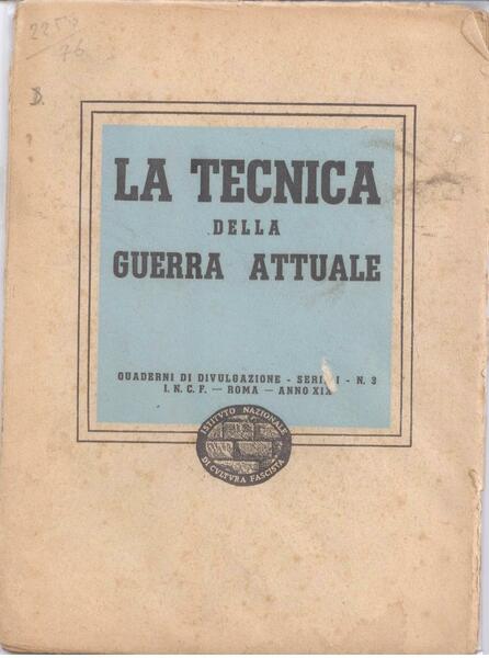 LA TECNICA DELLA GUERRA ATTUALE