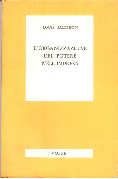 L'ORGANIZZAZIONE DEL POTERE NELL'IMPRESA