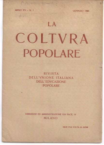 LA COLTURA POPOLARE - ANNO XV -1925 - COMPLETA