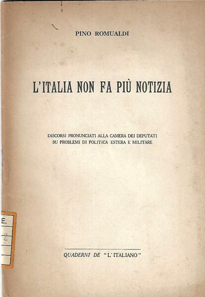 L'ITALIA NON FA PIU' NOTIZIA