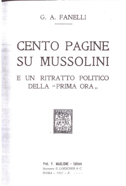 CENTO PAGINE SU MUSSOLINI