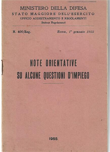 NOTE ORIENTATIVE SU ALCUNE QUESTIONI D'IMPIEGO