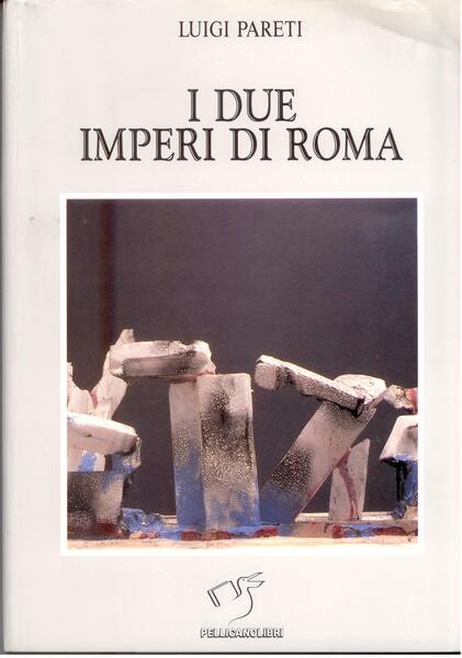 I DUE IMPERI DI ROMA